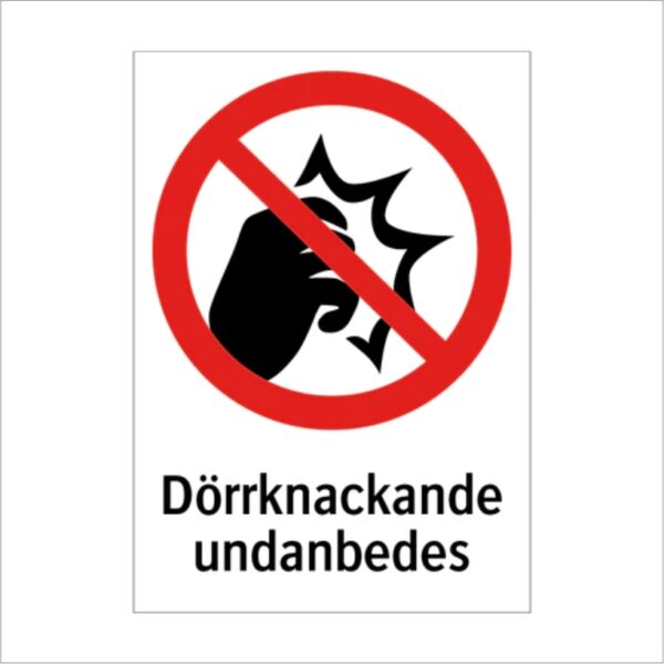 Dörrknackande undanbedes