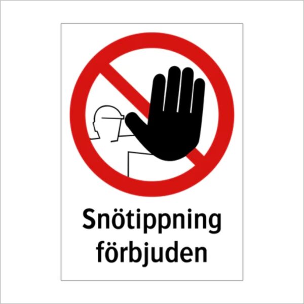 Snötippning förbjuden